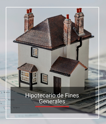 hipotecario de fines generales